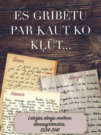 Izdotas trīs Latvijas ebreju meiteņu dienasgrāmatas